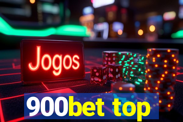 900bet top